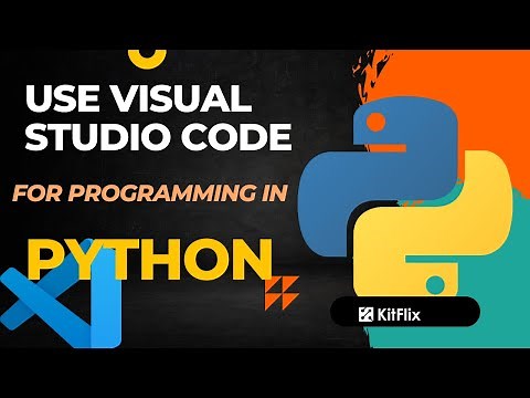 How to Use Visual Studio Code for Python – Ultimate Beginner’s Guide | #pythonprogramming #vscode