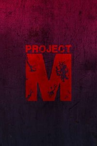 Project M - Movie