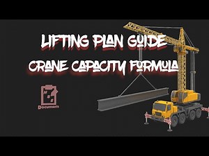 How to Prepare a Lifting Plan? | Crane Load Capacity Calculation | How to check Basic Lifting plan