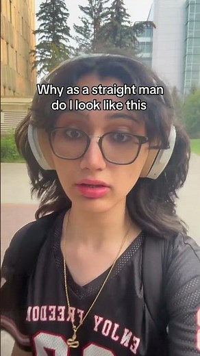 Why as a straight man do I look like this