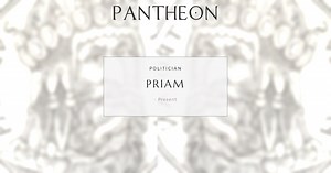 Priam Biography | Pantheon