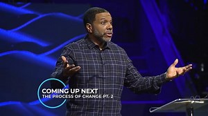 Creflo Dollar - The Process Of Change - Part 2 » Online Sermons