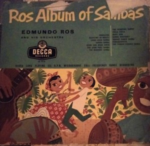 Edmundo Ros And His Orchestra - Ros Album Of Sambas