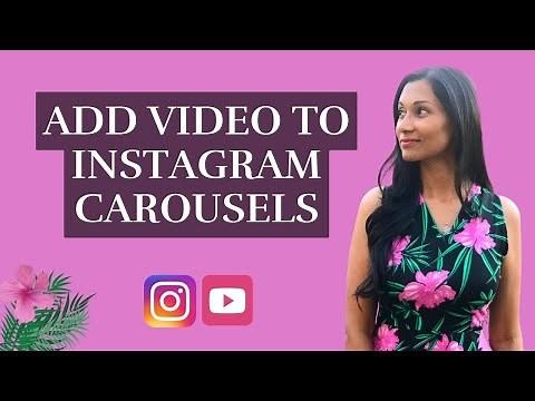 Instagram carousel posts with video