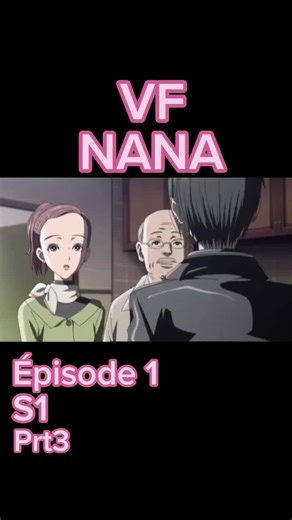 #CapCut #pourtoi #anime #foryourpage #like #foryourpage #viral #nana #fypシ #NANA #episode1s1 #vf #voiranime