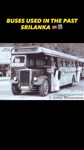 Buses used in the past in Srilanka 🇱🇰| then and now compare| srilankan history| old vs new|