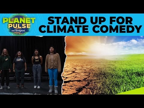 Colorado Students Are Fighting Climate Change With Stand-Up Comedy | Firstpost Planet Pulse | N18G