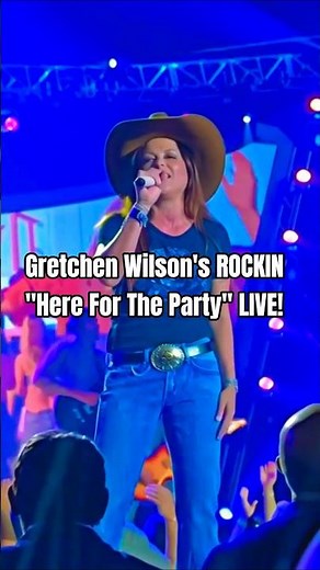 Gretchen Wilson's 🤠 ROCKIN 🎤 "Here For The Party" LIVE!