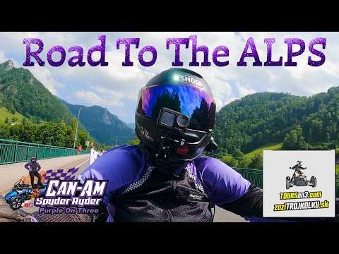 Day 2 -The Alps- European Rental Can-Am SPYDER Tours On 3