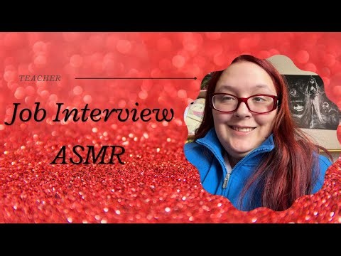 Asmr Roleplay Teacher Interview 