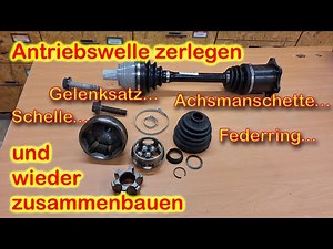 Detaillierte Anleitung zur Antriebswelle. Zerlegen und Zusammenbau.
