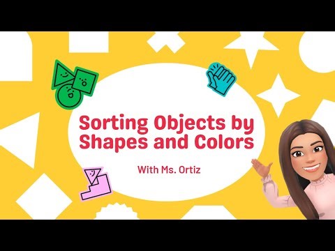 Sorting Objects by Shapes and Colors