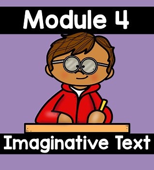 Module 4 Imaginative Story Writing (HMH Into Reading) 2nd grade