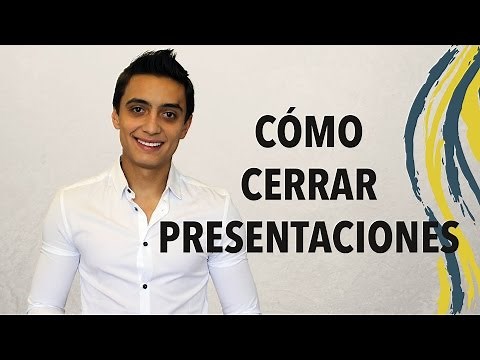 Tips for closing a presentation | Humberto Gutiérrez