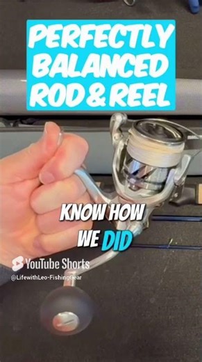 Rod & Reel Balance in 30 Seconds 🎣