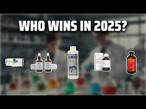 The Top 5 Best DMSO Liquid Pure in 2025 - Must Watch Before Buying!