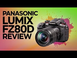 Panasonic LUMIX FZ80D Review | Best Superzoom Camera in 2024
