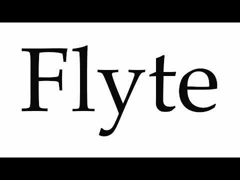 How to Pronounce Flyte