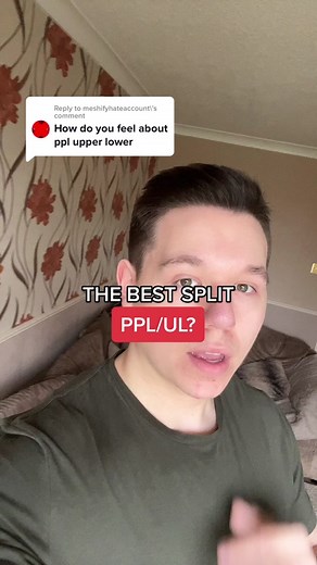 The Best Gym Split Programme: PPL/UL vs PPLUL Split