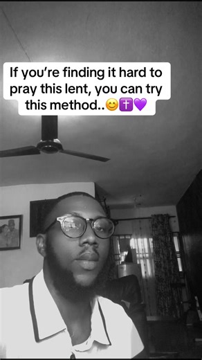 Effective Prayer Methods for a Meaningful Lent