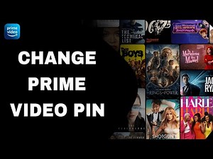 How To Change Prime Video Pin On Prime Video App