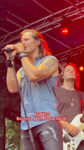 ALWAYS • Bounce • Bon Jovi Tribute #bonjovitribute #bounce #always