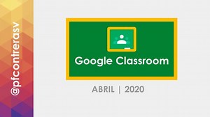 #1 Cómo usar Google Classroom (y otros recursos)