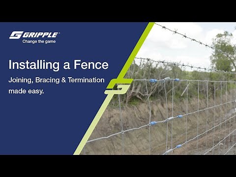 Installing a Fence with Gripple | Joining, Bracing & Termination Made Easy.