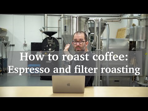 How to Roast Coffee: Essentials for Espresso and Filter Roasts