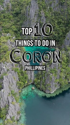 BEST Things To Do In Coron, Philippines #coron #philippines