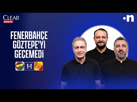 Fenerbahçe - Göztepe Maç Sonu | Önder Özen, Serdar Ali Çelikler, Onur Tuğrul