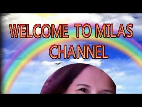 Milas Channel is live! #HELLOGOODMORNINGTOALLMYLOVELYFRIEND#DAILYLIVE#GOODEVENING#NORMAVELASCO#
