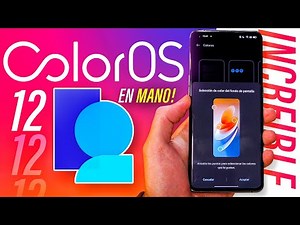 OPPO MEJORA ANDROID 12!! ¡¡PROBAMOS COLOR OS 12!!