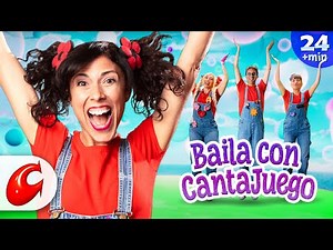 💃 ​Bailar con CantaJuego 🕺🤣PLAYLIST 24 MIN 🎶Música Infantil y Canciones para NIÑOS y BEBES