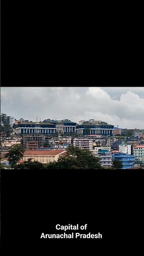 capital of Arunachal Pradesh||