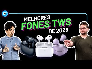 Os MELHORES TWS de 2023 by Canaltech