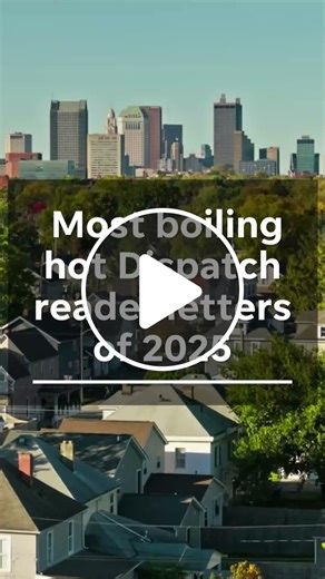 Top 2025 Columbus Dispatch letters to the editor - NewsBreak