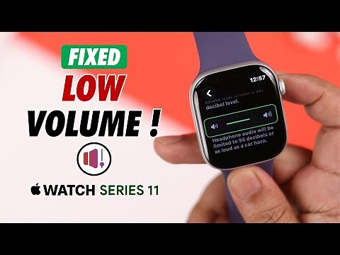 Why Speaker volume low on my Apple Watch Series 11? Fix