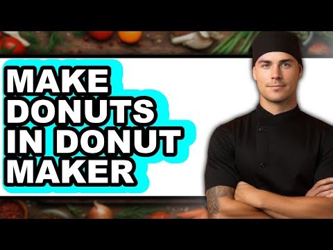 How To Make Donuts In Donut Maker (Updated)