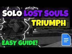 SOLO Lost Souls TRIUMPH After Tower Rebalance Update + EASY FULL GUIDE | TDS