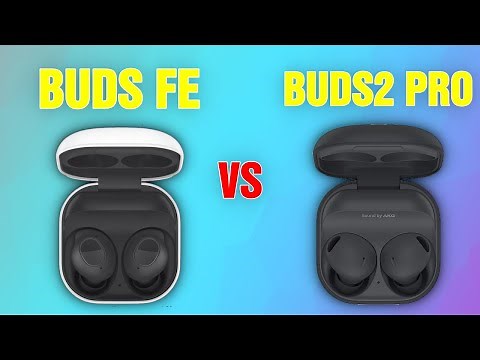 Samsung Galaxy Buds FE vs Samsung Galaxy Buds2 Pro | Full Specs Compare Earbuds