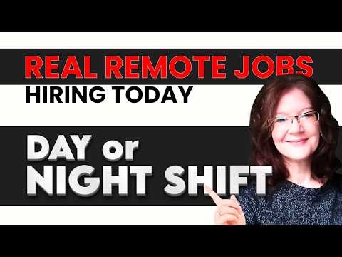 Day or Night Shift Remote Jobs Availalbe Today