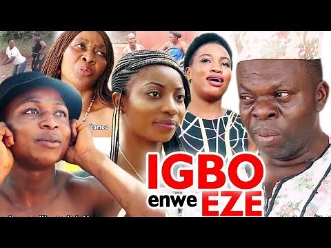 Igbo Enwe Eze - NEW IGBO MOVIE'' 2020 Latest Nigerian Nollywood Igbo Movie Full HD