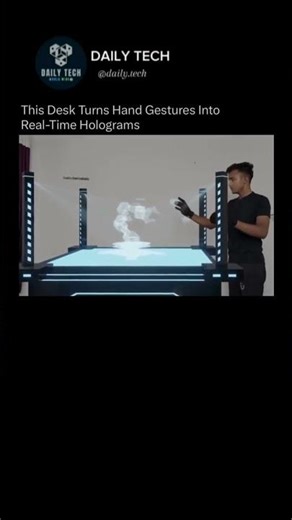 This Desk Turns Gestures Into Holograms.