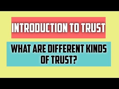 Introduction to Trust law | Different Kinds of Trust | Indian Trust Act 1882 | What is Trust Law