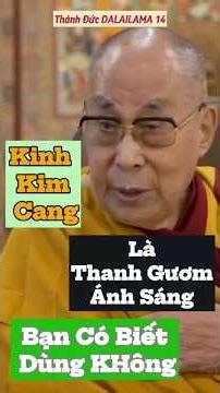 Kinh Kim Cang là Thanh Gươm Ánh Sáng.