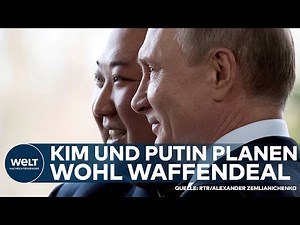 GEFÄHRLICHE FREUNDE: Nordkoreas Machthaber Kim trifft Putin für Gespräche über Waffenlieferungen