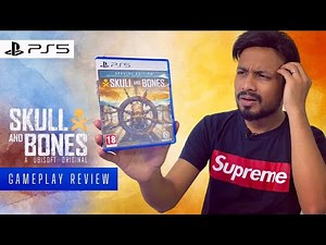 PS5 Skull and Bones Unboxing & Gameplay Review