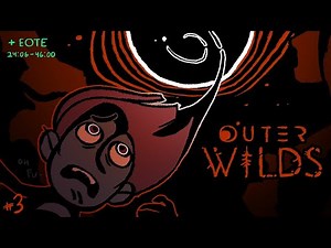 This Game Is Crazy || Outer Wilds [Part 3]