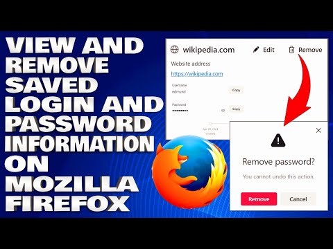 How To View and Remove Saved Login and Password Information on Mozilla Firefox [Guide]